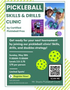 Pickleball Clinic in Mount Shasta, May 2025, with Damon and Amy, DNA Tennis Club